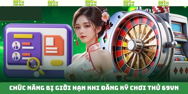 Chức năng sử dụng bị giới hạn