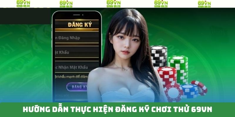 Hướng dẫn tạo tài khoản chơi thử trên hệ thống cho newbie