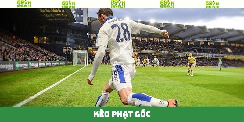 Kèo Phạt Góc 69VN - Nắm Bắt Từng Tình Huống, Thắng Từng Giây