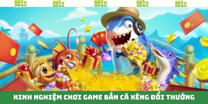 Bí kíp săn ngư thành công từ cao thủ