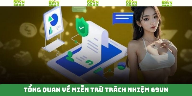 Nội dung tổng quan về chính sách miễn trách nhiệm 